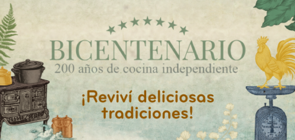 Bicentenario: 200 años de cocina independiente