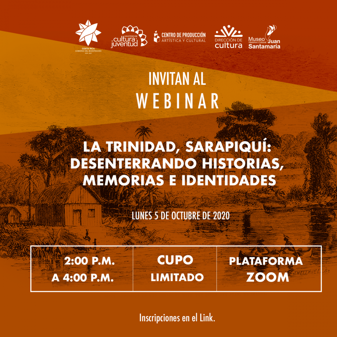  Webinar “La Trinidad, Sarapiquí: Desenterrando historias, memorias e identidades”, lunes 5 de octubre, de 2 p.m. a 4 p.m., mediante la plataforma Zoom