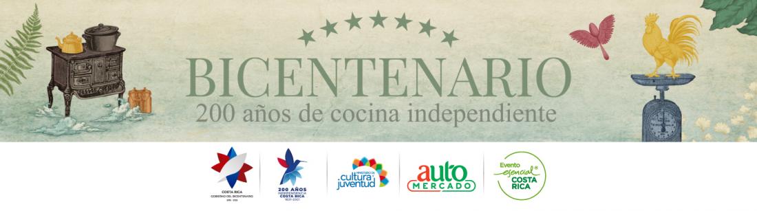 Bicentenario: 200 años de cocina independiente Bicentenario: 200 años de cocina independiente