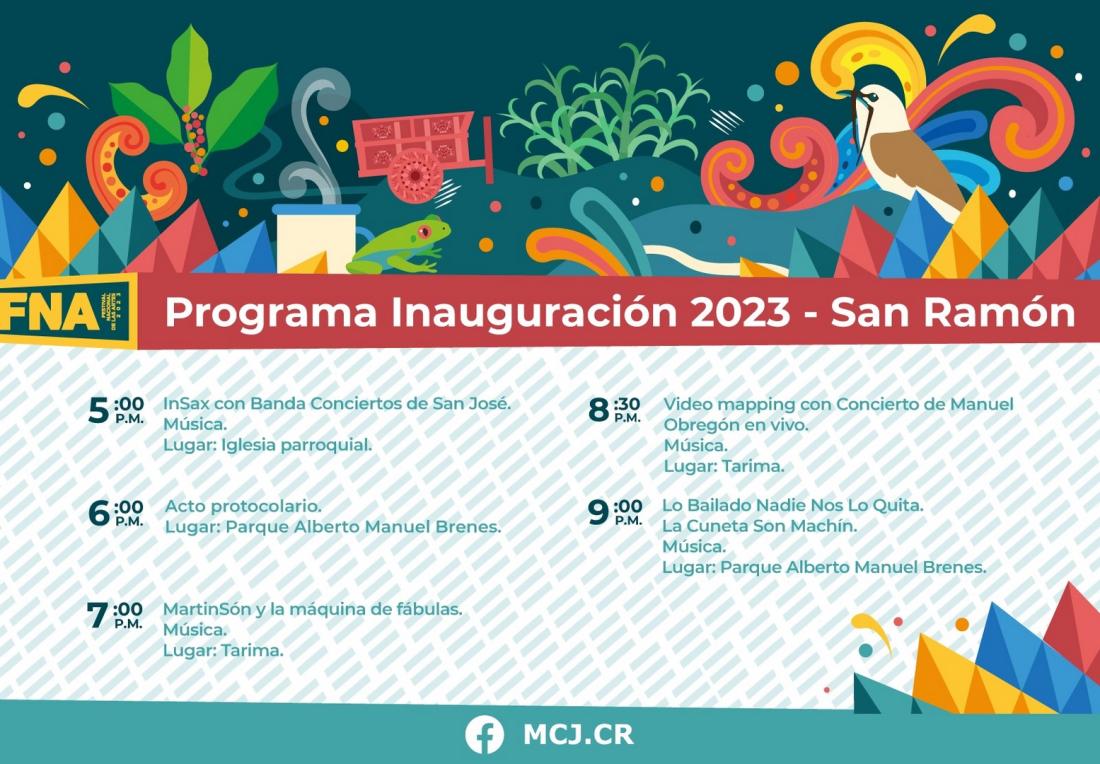 Actividades de inauguración FNA2023 | 04 de agosto de 2023 | San Ramón Actividades de inauguración FNA2023 | 04 de agosto de 2023 | San Ramón