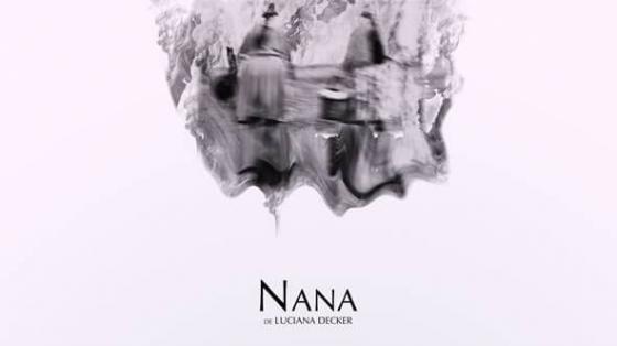 Nana (Luciana Decker, 2016) Nana (Luciana Decker, 2016)