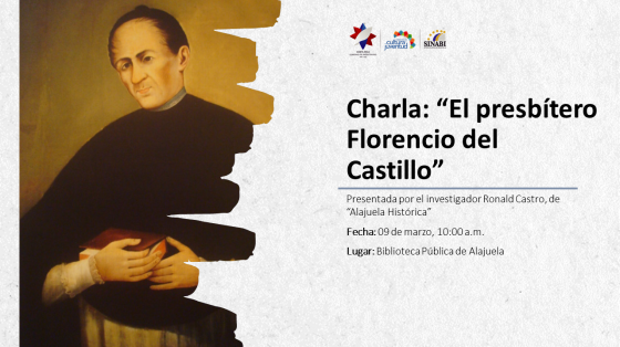 Charla: "El presbítero Florencio del Castillo" Charla: "El presbítero Florencio del Castillo"
