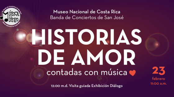 23 de febrero a las 11 am la Banda de Conciertos de San José dará un concierto en el Museo Nacional
