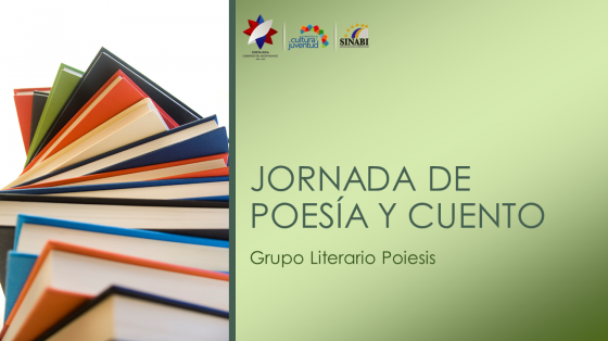 Jornada de poesía y cuento En la parte izquierda de la imagen un grupo de libros pilados y a la derecha el texto: Jornada de poesía y cuento