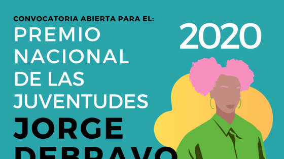 Convocatoria del premio de juventudes 2020 Convocatoria del premio de juventudes 2020, fecha limite 30 de junio 2020