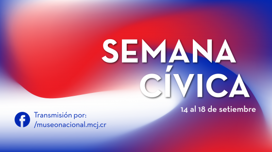 Semana Cívica en el Museo Nacional Semana Cívica en el Museo Nacional