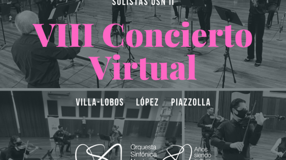 VIII Concierto de Temporada Virtual VIII Concierto de Temporada Virtual