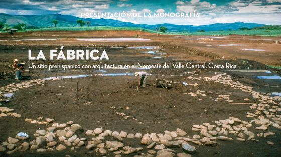 Vista de los trabajos de rescate en el sitio arqueológico "La Fábrica", Grecia, Alajuela