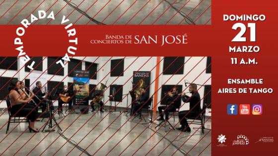 Concierto de Temporada Virtual en conmemoración del Día de San José a cargo del Ensamble "Aires de Tango" -Banda de Conciertos de San José fotografía de músicos de la Banda de San José