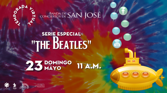 Concierto: Serie "The Beatles" - Banda de Conciertos de San José submarino amarillo con fondos de colores