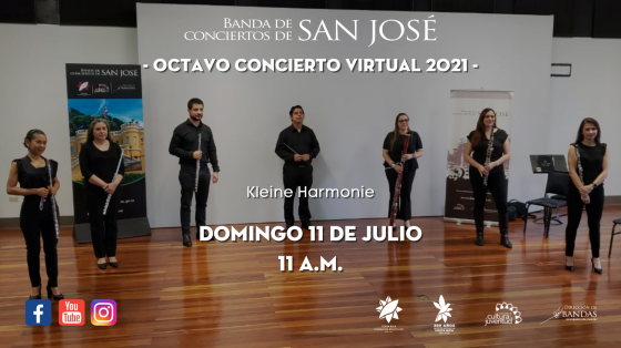 Octavo Concierto de la Temporada Virtual 2021 "Kleine Harmonie" - Banda de Conciertos de San José Músicos de la Banda de Conciertos de San José en auditorio