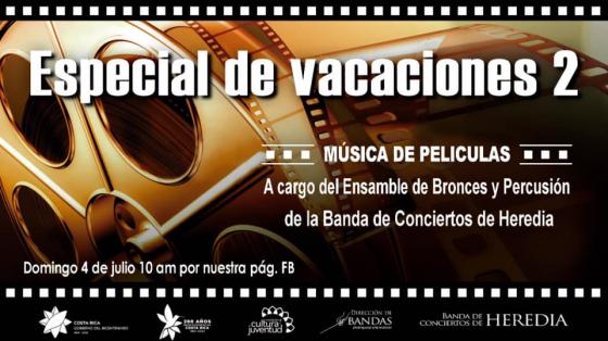 Concierto: "Especial de vacaciones No. 2" - Banda de Conciertos de Heredia imagen de rollo de película con el título del concierto