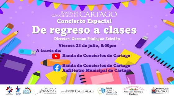 Concierto Especial "De regreso a clases" - Banda de Conciertos de Cartago título del concierto con fondo de colores