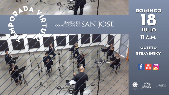 octeto de músicos Noveno Conciertos Virtual: "Música de Cámara de Stravinski y Mora" - Banda de Conciertos de San José