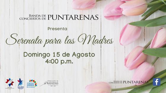 Concierto: "Serenata para las Madres" - Banda de Conciertos de Puntarenas rosas con título de concierto