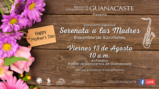 Concierto Especial: «Serenata a las Madres» - Banda de Conciertos de Guanacaste flores con anuncio
