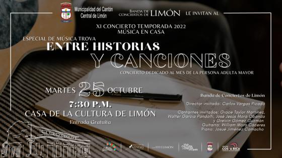 Especial de Música Trova “Entre historias y canciones” con la Banda de Conciertos de Limón XI Concierto de Temporada “Música en Casa”