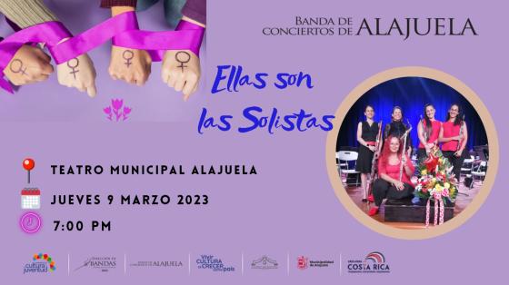 Concierto Especial "Ellas son las Solistas" - Banda de Conciertos de Alajuela Foto de las músicas de la Banda de Conciertos de Alajuela con fondo lila e imagen de puños con lazos rosas