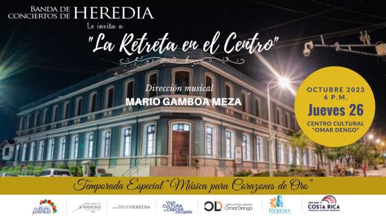 Concierto IV "Música para Corazones de Oro" | Banda de Conciertos de Heredia Foto del Centro Cultural Omar Dengo