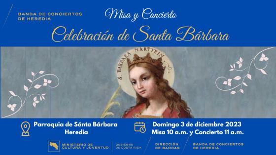 Misa y Concierto en Celebración de Santa Bárbara | Banda de Conciertos de Heredia Pintura de Santa Bárbara con fondo azul y adornos de hojas blancas a su alrededor