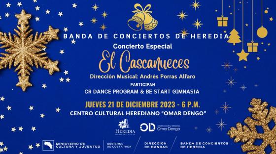Concierto Especial "El Cascanueces"| Banda de Conciertos de Heredia Fondo azul con copos de nieve en color dorado y campanas navideñas anunciando el Cascanueces