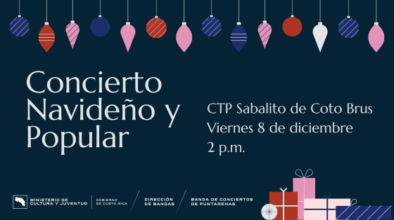 Concierto Navideño en Gira a Sabalito de Coto Brus | Banda de Conciertos de Puntarenas Fondo azul con guirnalda de adornos navideños anunciando el concierto