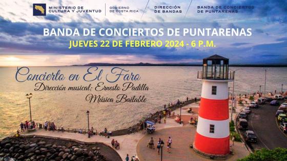 Concierto en "El Faro", Música al Atardecer | Banda de Conciertos de Puntarenas Foto del Faro tomada con dron y un atardecer hermoso con el puerto de fondo