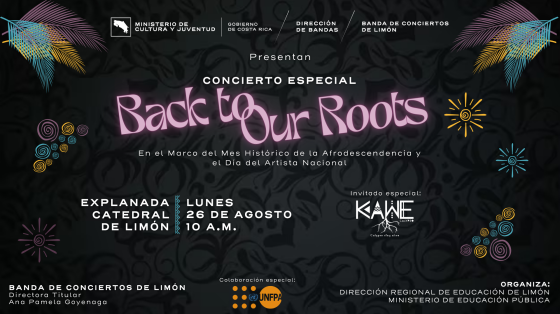 Concierto Especial "Día del Artista Nacional y Mes de la Afrodescendencia" | Banda de Conciertos de Limón Título Back to our Roots sobre fondo oscuro con palmeras de colores