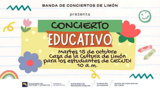 Concierto Educativo CECUDI | Banda de Conciertos de Limón Flores y arcoiris con el título anunciando el concierto