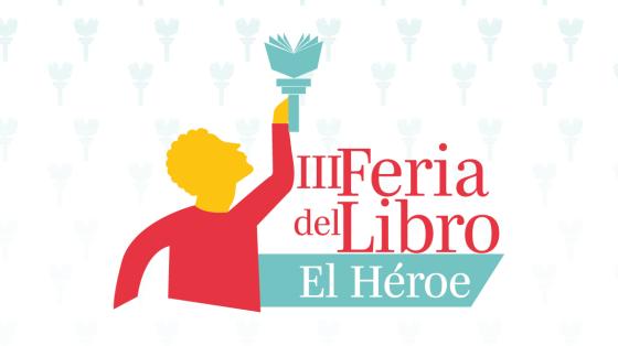 III Feria del libro EL Héroe
