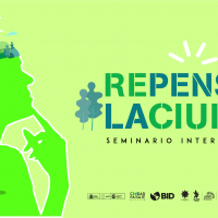 Seminario internacional “Repensar la Ciudad”