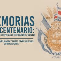 La Editorial del Museo Histórico Cultural Juan Santamaría (MHCJS) habilitó desde este 20 de octubre de 2023, la descarga libre y gratuita de su primer libro digital: “Memorias del Bicentenario: Continuidades y rupturas en Centroamérica, 1821-2021”.