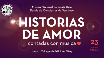 23 de febrero a las 11 am la Banda de Conciertos de San José dará un concierto en el Museo Nacional