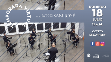 Noveno Conciertos Virtual: "Música de Cámara de Stravinski y Mora" - Banda de Conciertos de San José 